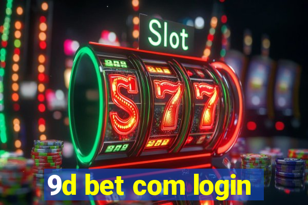 9d bet com login